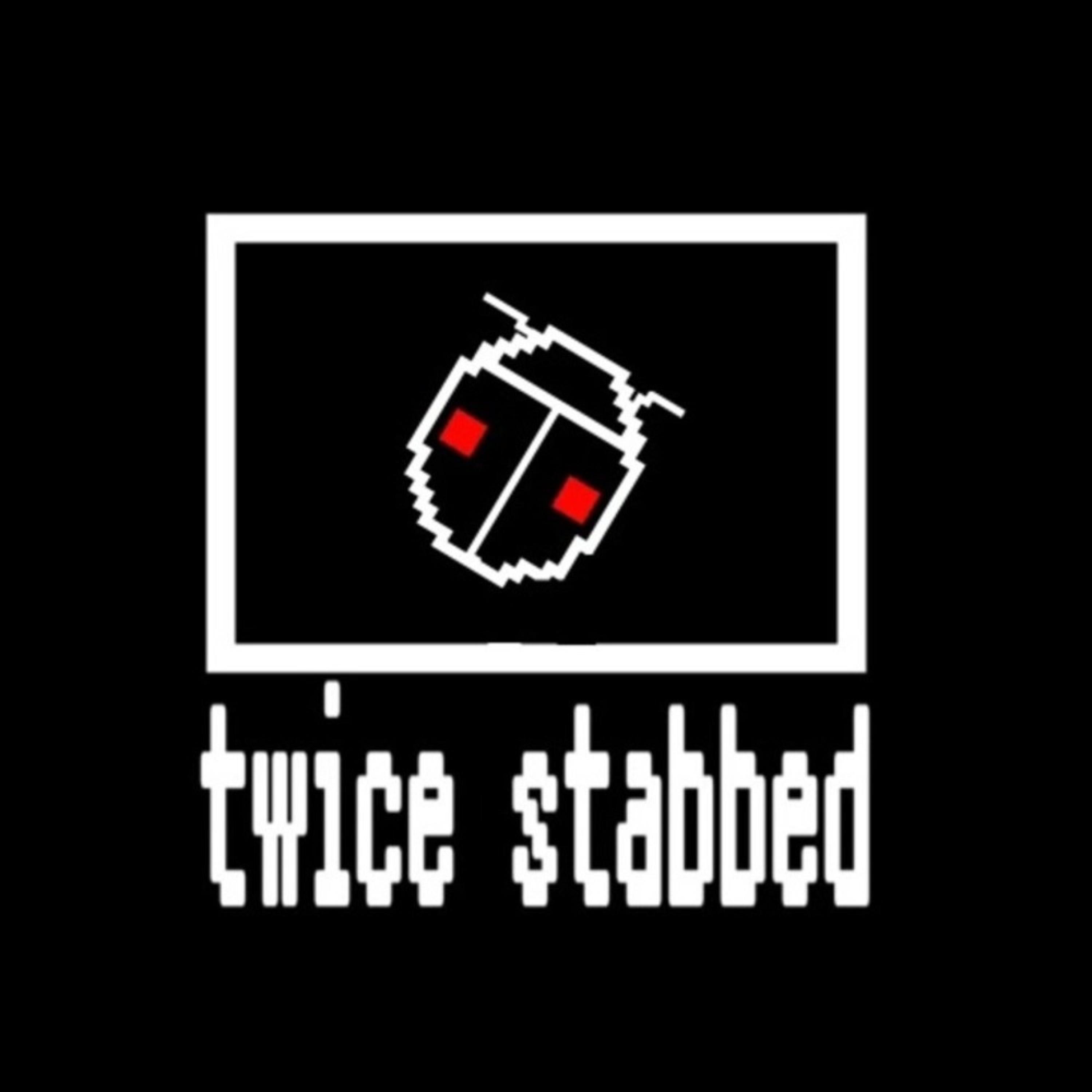 twice stabbed - Single