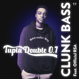 Clunk Bass (feat. Officixl Rsa)