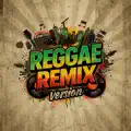 REGGAE REMix