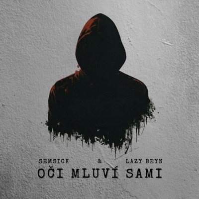 Oči Mluví Sami (feat. Lazy Beyn) - Single