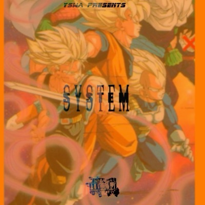 System (feat. Yswa Cap) - Single