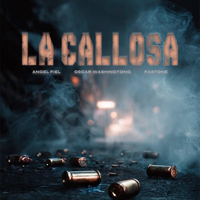 La Callosa (feat. Oscar Washingtong & FASTONE) - Single
