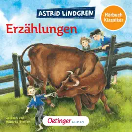 Astrid Lindgrens Erzählungen. Hörbuchklassiker