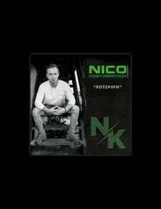 收听 Nico Kristoferitsch、观看音乐视频、阅读小传、查看巡演日期等 ！