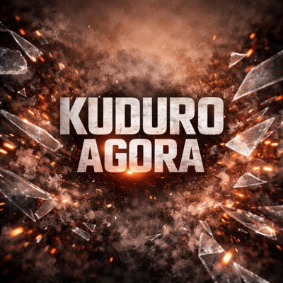 Kuduro Agora - Single