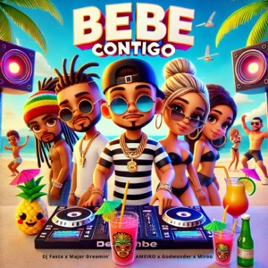 Bebe Contigo (feat. Godwonder & Miroo)
