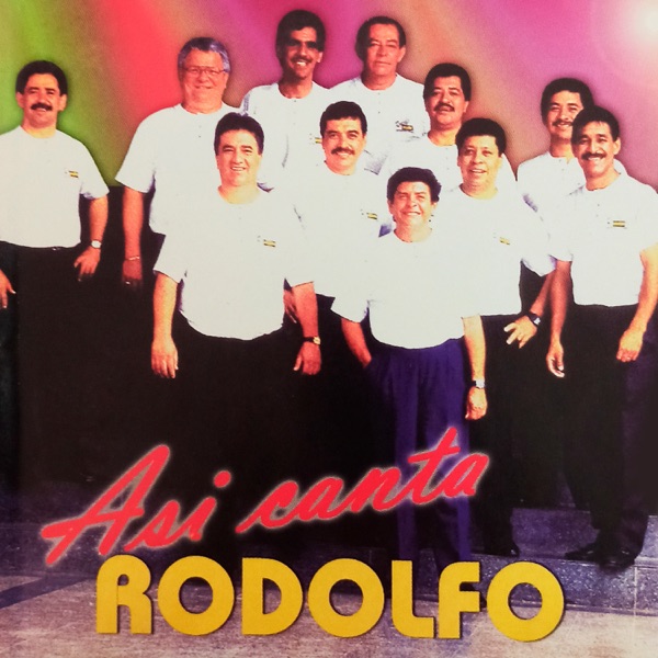 Así Canta Rodolfo