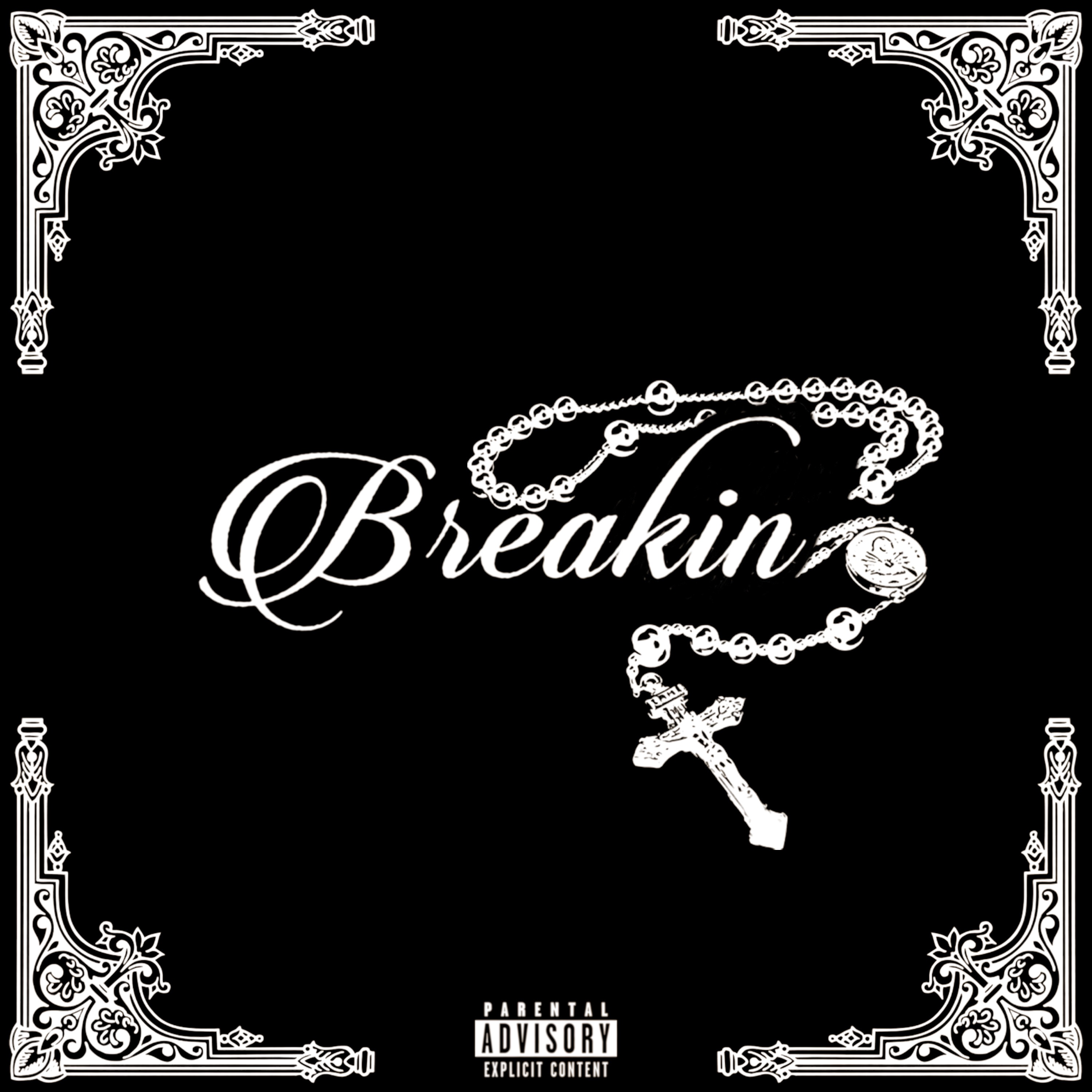 Breakin - Single