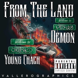 From the land (feat. Demon 16th) Young Chach