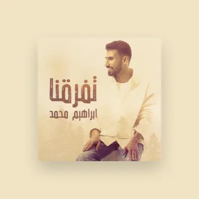 Listen to Ibraheem Mohammad, watch music videos, read bio, see tour dates & more!