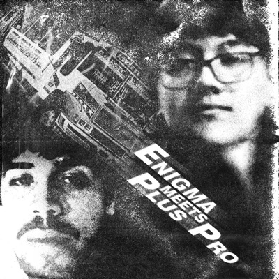 ENIGMA MEETS PLUSPRO - EP