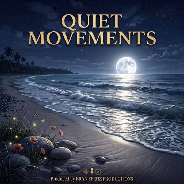 Quiet Movements