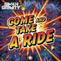 Come And Take A Ride