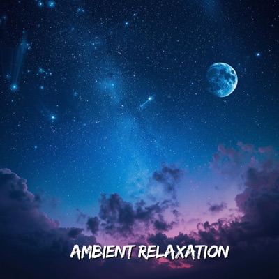 Ambient Relaxation - EP