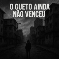 O Gueto Ainda Não Venceu - Single - 12FUROS