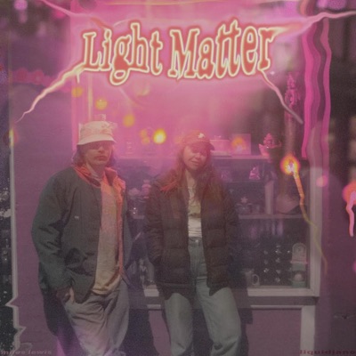 Light Matter