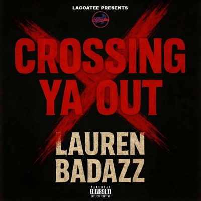 Crossing Ya Out - Single