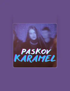 Dengarkan PASKOV, tonton video musik, baca bio, lihat tanggal tur & lainnya!