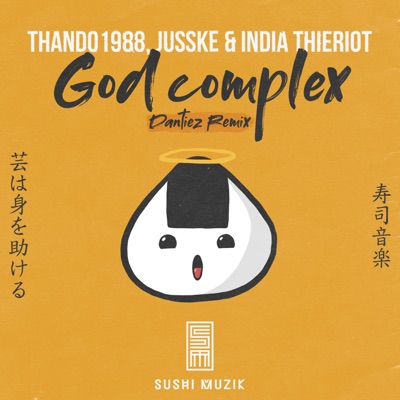 God Complex (Dantiez Remix) - Single