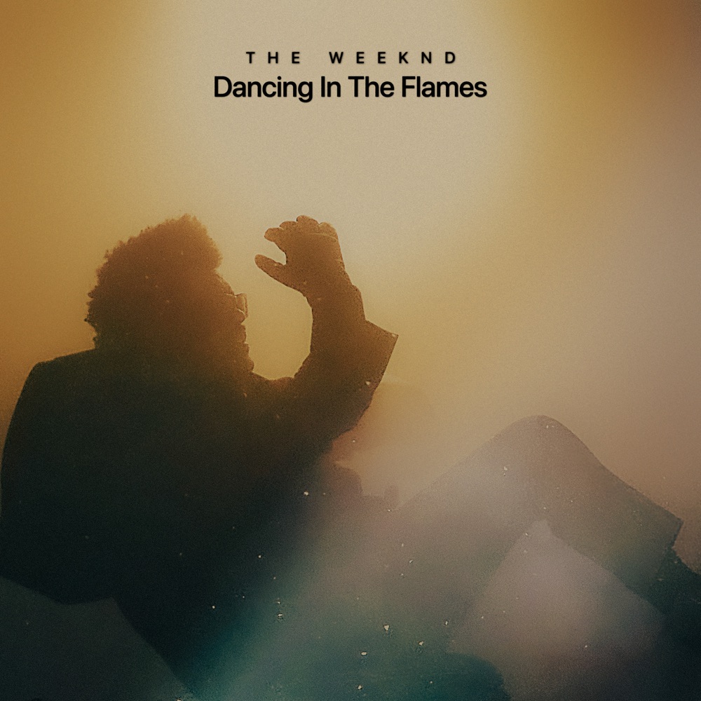 THE WEEKND - Dancing In The Flames cover art