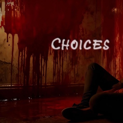 Choices - Single