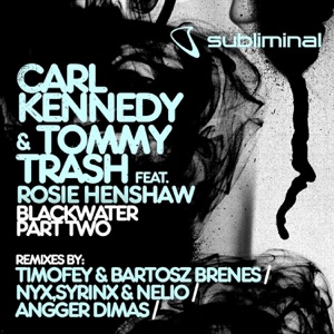 Blackwater (feat. Rosie Henshaw) [Pt. 2] - EP