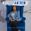 Nursing / Nurses Anthem - Janiebliss Nightingale