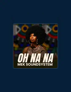 Ακούστε περιεχόμενο από MEK SOUNDSYSTEM, παρακολουθήστε μουσικά βίντεο, διαβάστε το βιογραφικό, δείτε ημερομηνίες περιοδείας, και πολλά ακόμη!