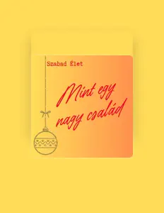 Listen to Szabad Élet, watch music videos, read bio, see tour dates & more!
