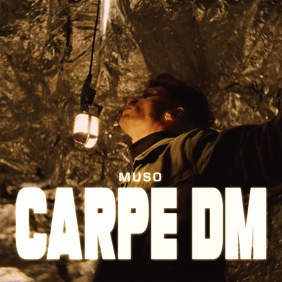 Carpe DM - Single