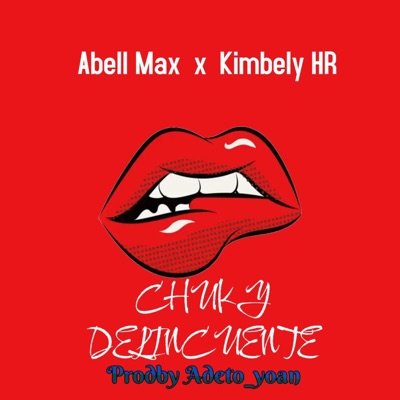 Chuky & Delincuente - Single