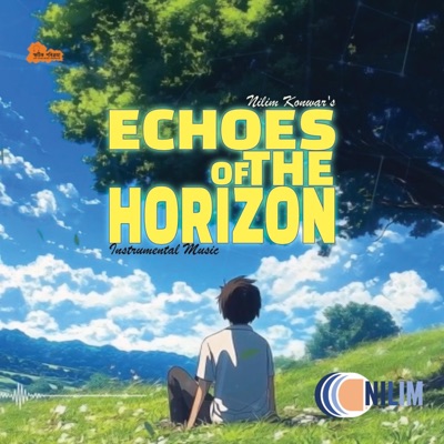 Echoes Of The Horizon - Single