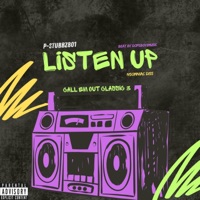 Listen Up - Single - Pstubbz801