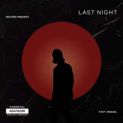 Last Night - Single