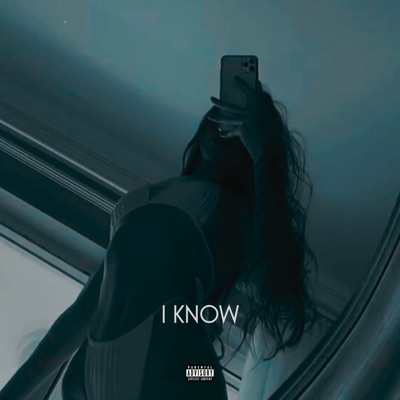 I Know - Single
