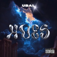 HOES (feat. Unos Music) - Single - Ubal