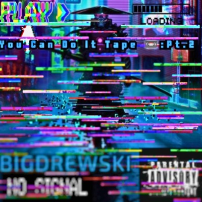 The You Can Do It Tape :Pt.2