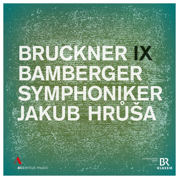 Bruckner: Symphony No. 9 in D Minor, WAB 109 (1894 Version, Ed. L. Nowak)