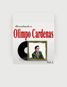 Dengarkan Olimpio Cardenas, tonton video musik, baca bio, lihat tanggal tur & lainnya!