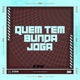 Quem Tem Bunda Joga Single