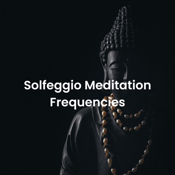 Solfeggio Meditation Frequencies