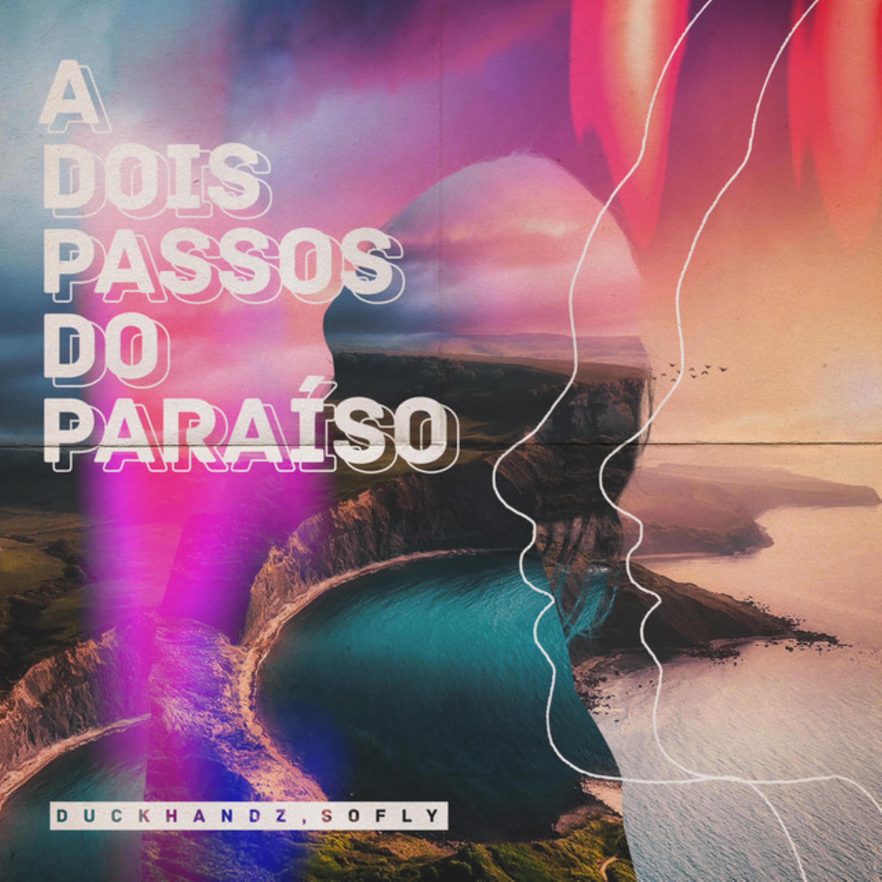 A Dois Passos do Paraíso - Single