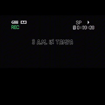 3Am In Tampa - Single