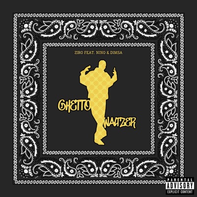 Ghetto Waltzer (feat. Nino & Dimsa) - Single