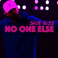 No One Else - Single - Shide Boss