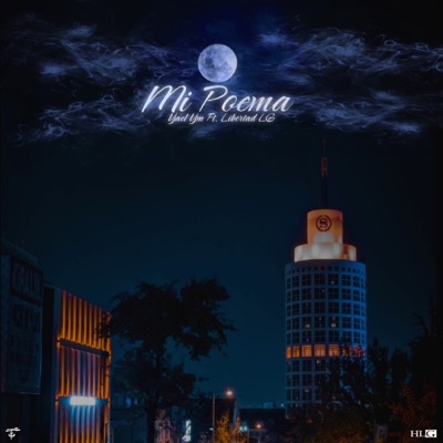 Mi Poema (feat. Libertad Lg) - Single