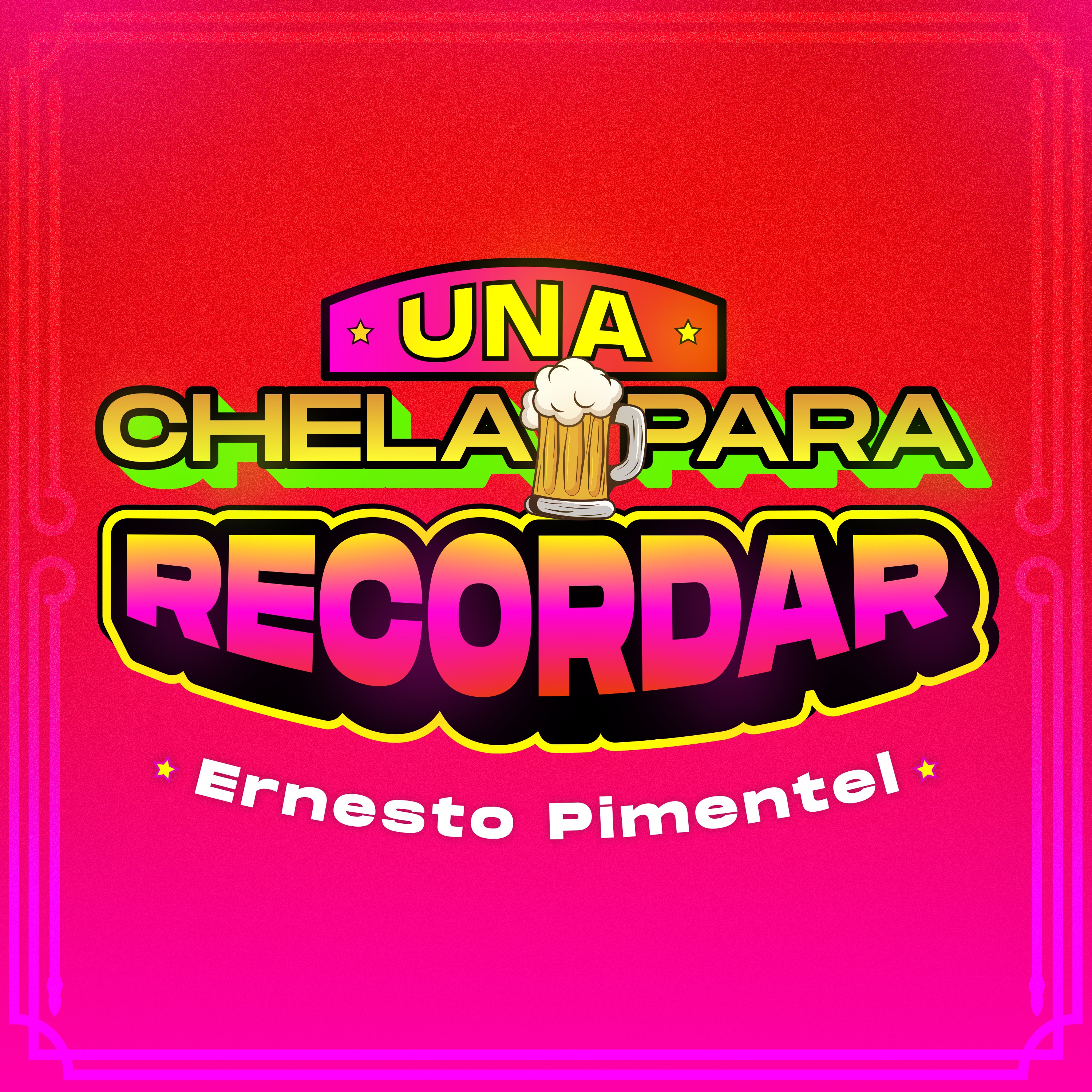 Una Chela para Recordar - Single