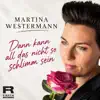 Dann kann all das nicht so schlimm sein
