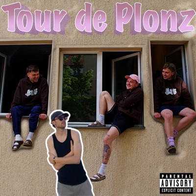 Tour De Plonz (feat. Luis & Knipson) - Single