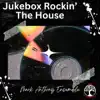 Mark Anthony Ensemble - Jukebox Rockin' the House